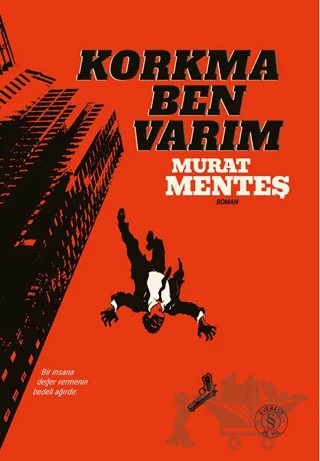 Korkma Ben Varım – Murat Menteş – Everest Yayınları kitap kapağı