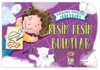 Resim Resim Bulutlar - Kıpırtılı Pırıltılı Gökyüzü – Nermin Sağır, Zeynep Tarık – Sincap Kitap kitap kapağı