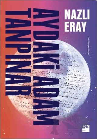 Aydaki Adam Tanpınar – Nazlı Eray – Doğan Kitap kitap kapağı