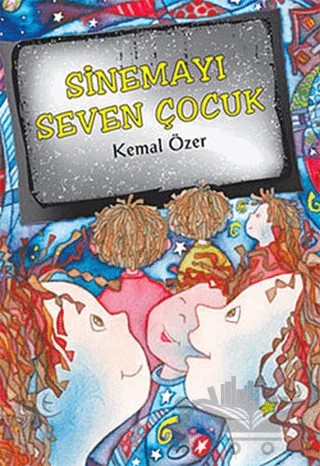 Sinemayı Seven Çocuk – Kemal Özer – Tudem Yayınları kitap kapağı