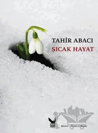 Sıcak Hayat – Tahir Abacı – İkaros Yayınları kitap kapağı