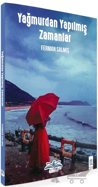 Yağmurdan Yapılmış Zamanlar – Ferman Salmış – Ritim Plus Yayınları kitap kapağı