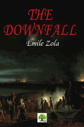 The Downfall – Emile Zola – Platanus Publishing kitap kapağı