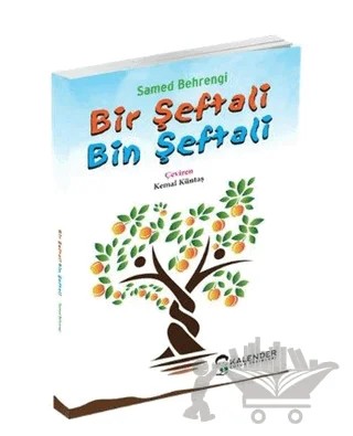 Bir Şeftali Bin Şeftali – Samed Behrengi – Kalender Yayınevi kitap kapağı