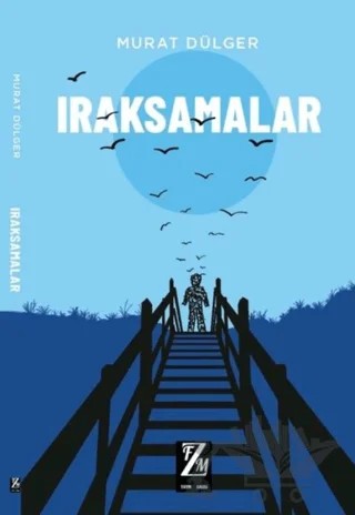 Iraksamalar – Murat Dülger – FZM Yayıncılık kitap kapağı