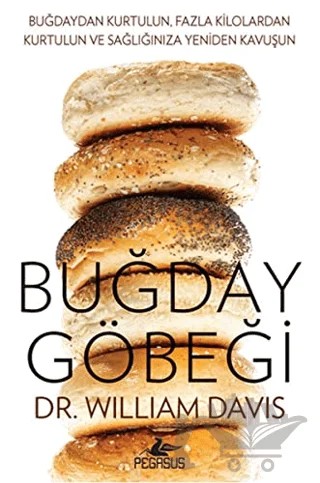 Buğday Göbeği – William Davis – Pegasus Yayınları kitap kapağı