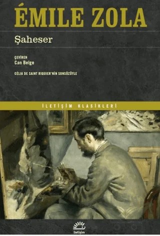 Şaheser – Emile Zola – İletişim Yayınevi kitap kapağı