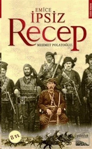 İpsiz Recep – Mehmet Polatoğlu – Yolculuk Yayınevi kitap kapağı