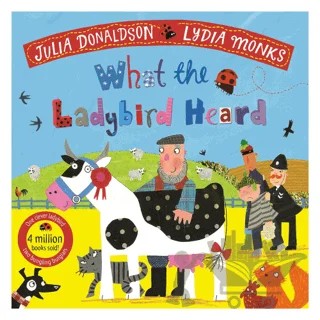What the Ladybird Heard – Julia Donaldson – Pan Macmillan kitap kapağı