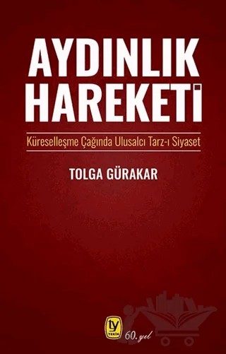 Aydınlık Hareketi – Tolga Gürakar – Tekin Yayınevi kitap kapağı