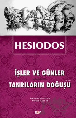 İşler ve Günler - Tanrıların Doğuşu – Hesiodos – Say Yayınları kitap kapağı