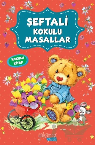 Şeftali Kokulu Masallar (Kokulu Kitap) – Kolektif – Yakamoz Yayınevi kitap kapağı