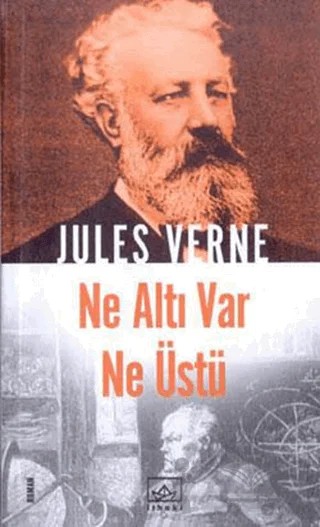 Ne Altı Var Ne Üstü – Jules Verne – İthaki Yayınları kitap kapağı
