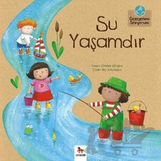 Su Yaşamdır – Charles Ghigna – Almidilli kitap kapağı