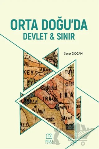 Orta Doğu'da Devlet ve Sınır – Soner Doğan – Necmettin Erbakan Üniversitesi Yayınları kitap kapağı