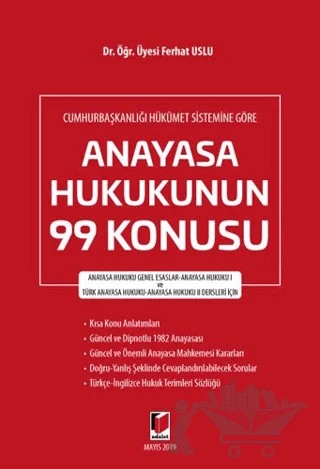 Cumhurbaşkanlığı Hükümet Sistemine Göre Anayasa Hukukunun 99 Konusu – Ferhat Uslu – Adalet Yayınevi kitap kapağı
