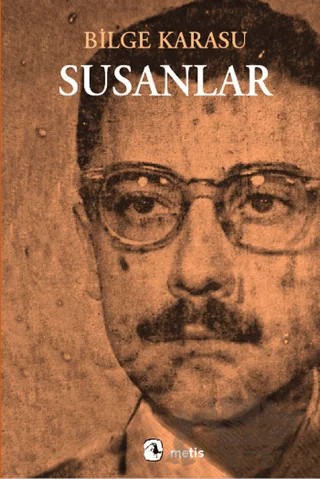 Susanlar – Bilge Karasu – Metis Yayınları kitap kapağı