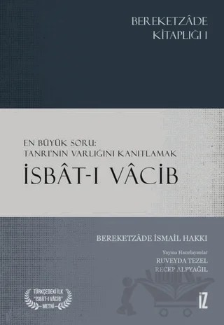 İsbat-ı Vacib – Bereketzade İsmail Hakkı – İz Yayıncılık kitap kapağı