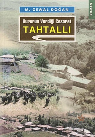 Gururun Verdiği Cesaret Tahtallı – M. Zewal Doğan – Peri Yayınları kitap kapağı