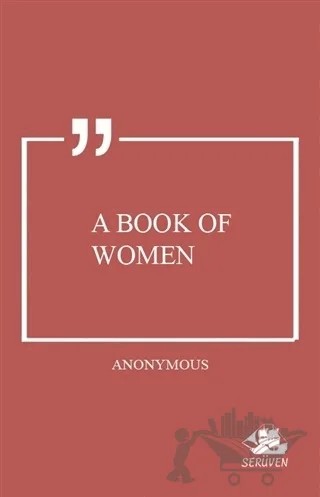 A Book of Women – Anonymous – Serüven Yayınevi kitap kapağı