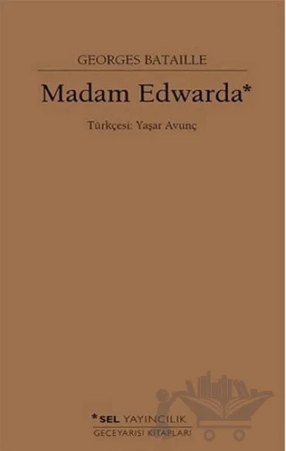 Madam Edwarda – Georges Bataille – Sel Yayıncılık kitap kapağı