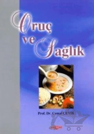 Oruç ve Sağlık – Cemal Çevik – Akçağ Yayınları kitap kapağı