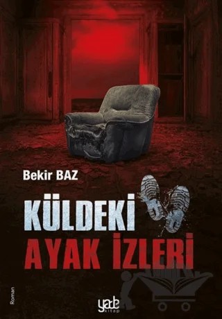 Küldeki Ayak İzleri – Bekir Baz – Yade Kitap kitap kapağı