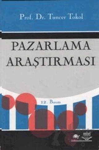 Pazarlama Araştırması – Tuncer Tokol – Nobel Akademik Yayıncılık kitap kapağı