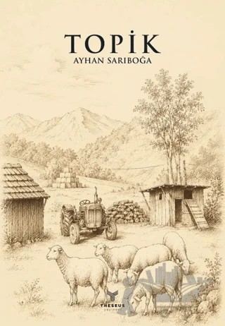 Topik – Ayhan Sarıboğa – Theseus Yayınevi kitap kapağı
