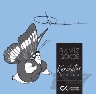 Ramiz Gökçe Karikatür Albümü – Ramiz Gökçe – Cumhuriyet Kitapları kitap kapağı