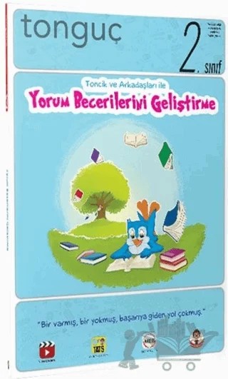 2. Sınıf Toncik ve Arkadaşları ile Yorum Becerilerini Geliştirme – Kolektif – Tonguç Akademi kitap kapağı