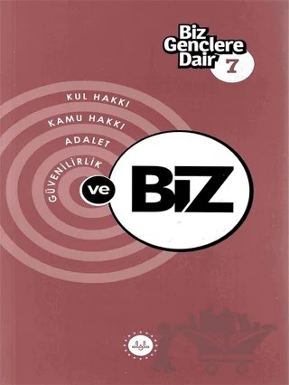 Biz Gençlere Dair 7 – Ayhan Ak, Kamil Sarıtaş, Ercan Şen – Diyanet İşleri Başkanlığı kitap kapağı
