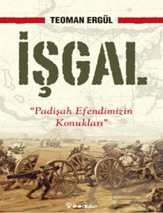 İşgal – Teoman Ergül – İnkılap Kitabevi kitap kapağı