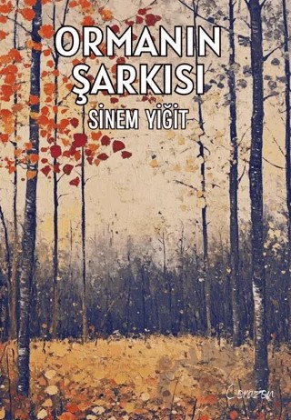 Ormanın Şarkısı – Sinem Yiğit – Corazon Kitap kitap kapağı