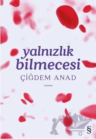 Yalnızlık Bilmecesi – Çiğdem Anad – Everest Yayınları kitap kapağı