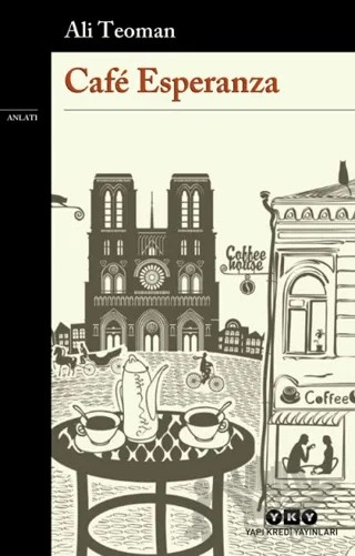 Cafe Esperanza – Ali Teoman – Yapı Kredi Yayınları kitap kapağı