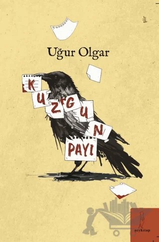 Kuzgun Payı – Uğur Olgar – Şey Kitap kitap kapağı