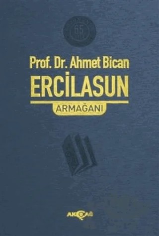 Prof.Dr. Ahmet Bican Ercilasun Armağanı – Kolektif – Akçağ Yayınları kitap kapağı