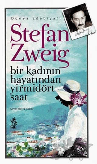 Bir Kadının Hayatından Yirmidört Saat – Stefan Zweıg – Venedik Yayınları kitap kapağı