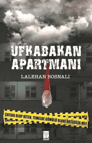 Ufkabakan Apartmanı – Lalehan Bosnalı – Feniks Yayınları kitap kapağı