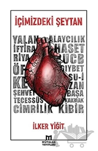İçimizdeki Şeytan – İlker Yiğit – Mütalaa Yayınları kitap kapağı