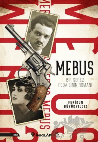 Mebus – Feridun Büyükyıldız – İnkılap Kitabevi kitap kapağı