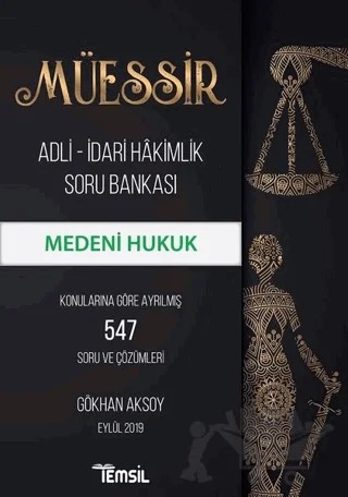 Müessir Adli-İdari Hakimlik Soru Bankası - Medeni Hukuk – Gökhan Aksoy – Temsil Kitap kitap kapağı