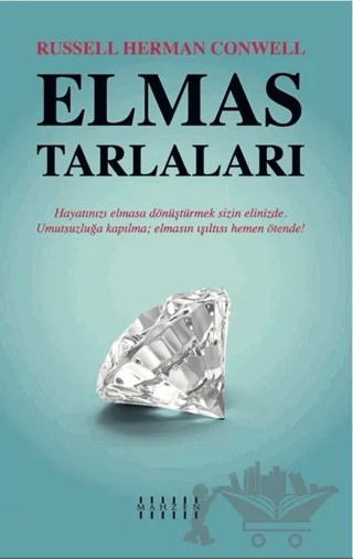 Elmas Tarlaları – Russell Herman Conwell – Mahzen Yayıncılık kitap kapağı