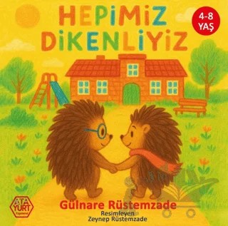 Hepimiz Dikenliyiz – Gülnare Rüstemzade – Atayurt Yayınevi kitap kapağı