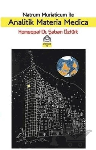 Natrum Muriaticum İle Analitik Materia Medica – Şaban Öztürk – Kekeme Yayınları kitap kapağı