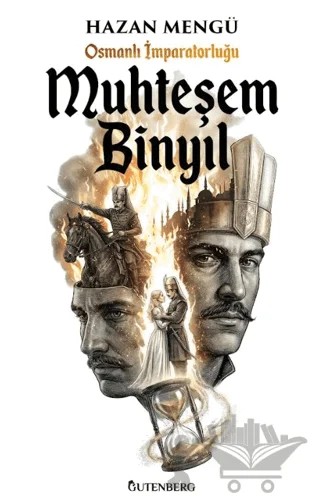 Muhteşem Binyıl – Hazan Mengü – Gutenberg kitap kapağı