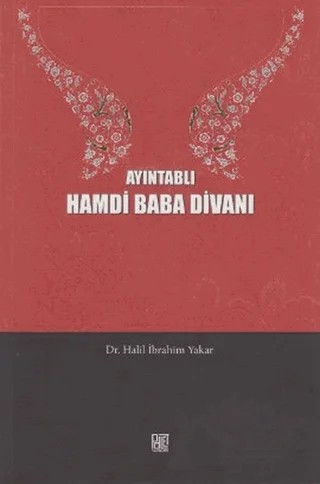 Ayıntablı Hamdi Baba Divanı – Halil İbrahim Yakar – Palet Yayınları kitap kapağı