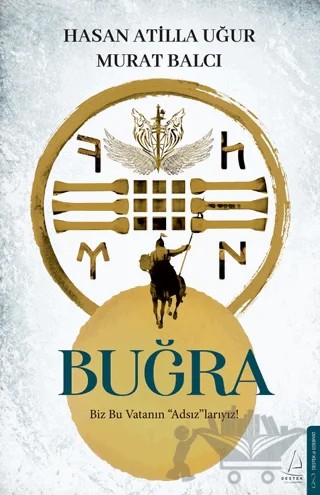 Buğra – Hasan Atilla Uğur, Murat Balcı – Destek Yayınları kitap kapağı