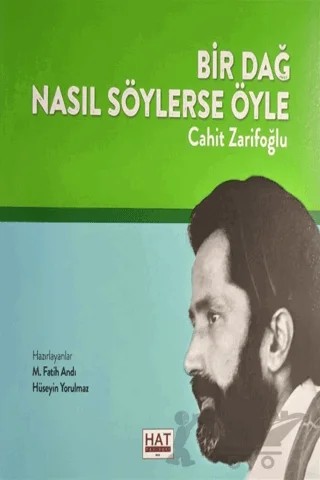 Bir Dağ Nasıl Söylerse Öyle – Cahit Zarifoğlu – Hat Yayınevi kitap kapağı